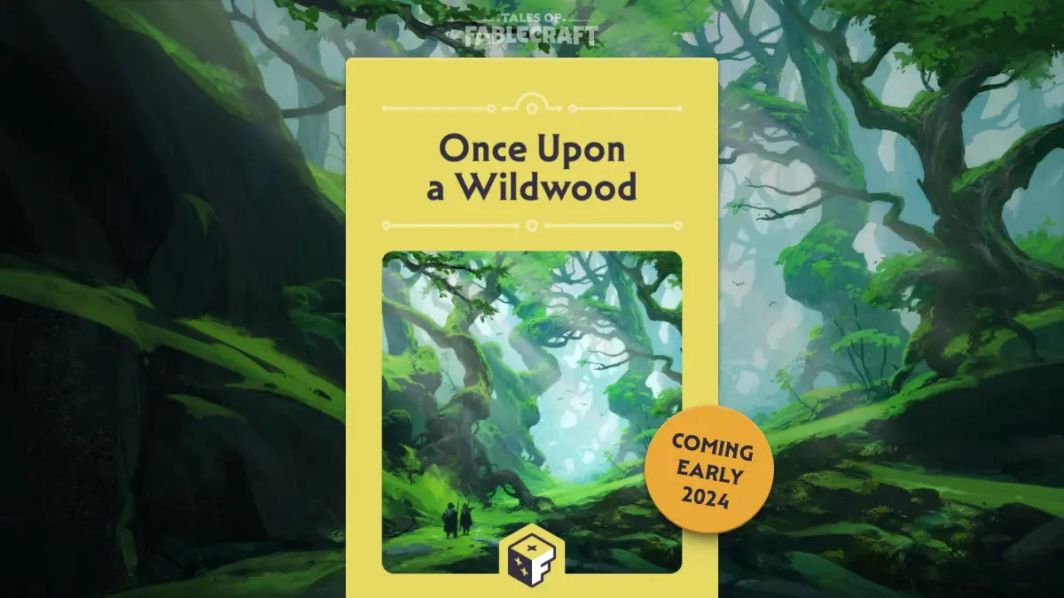A book cover that reads 'Once Upon a Wildwood.' The cover image depicts two adventurers walking through a dense, lush Wildwood. Huge trees line their path, making the figures look tiny by comparison.